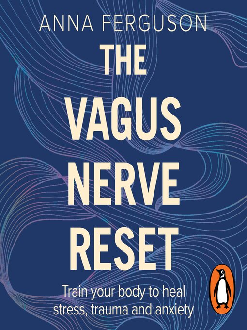 Title details for The Vagus Nerve Reset by Anna Ferguson - Wait list